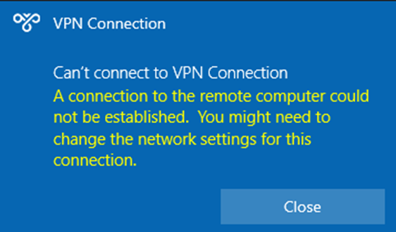A computer screen with a VPN connection error message.