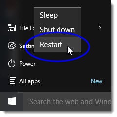 Restart the Computer
Click on the Start button and select Restart.