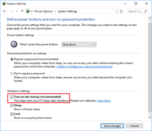 Scroll down to the Shutdown settings section and uncheck the box next to Turn on fast startup (recommended).
Click Save changes to apply the changes.
