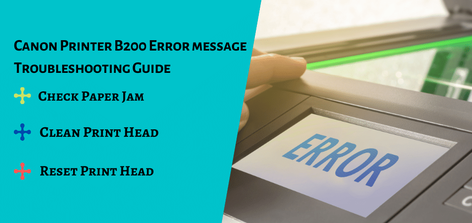 Send a print command to the printer to generate a test page.
Check if the B200 error still persists on the test page.